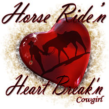 6269 HORSE RIDEN'N HEART BREA