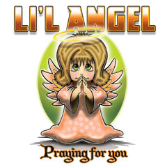 6800 LIL' ANGEL - PRAYING FOR YOU