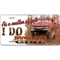 17070-6580 Car Tag "As a Matter Of Fact I do Drive Like a Girl" 
