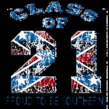 4144-V2 DIXIE OUTFITTERS - CLASS OF 2021 PROUD SOUTHERNER